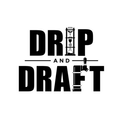 Drip and Draft